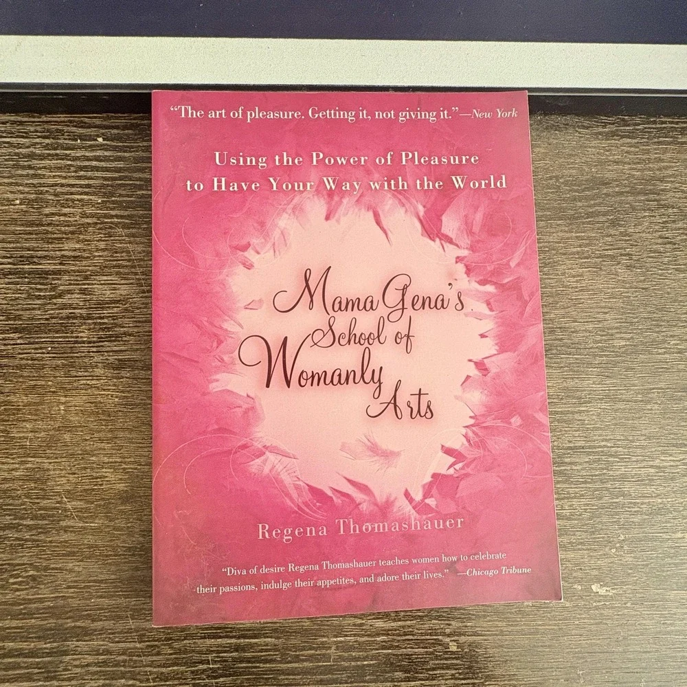 Mama Gena's School‎ Of Womanly Arts Simon Schuster Trade Paperback Thomashauer